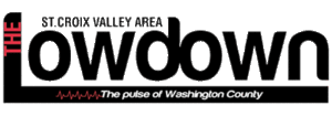 St. Croix Valley Area Lowdown
